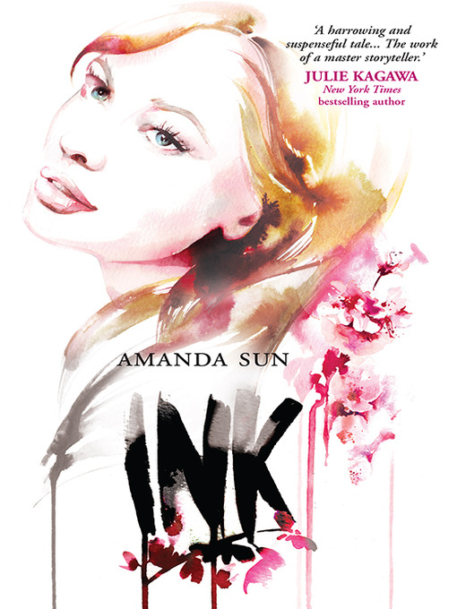 Title details for Ink by Amanda Sun - Available